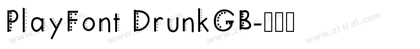PlayFont DrunkGB字体转换